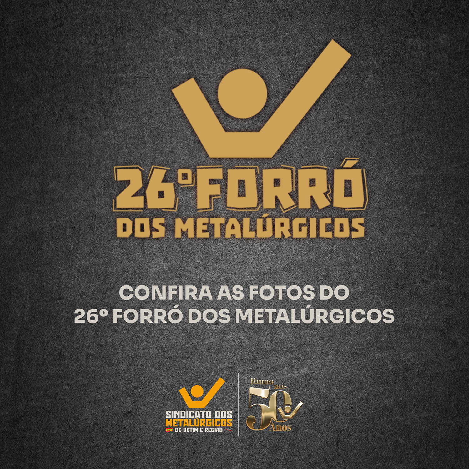 26º Forró dos Metalúrgicos